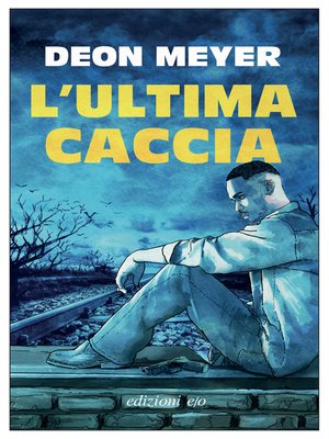 cover image of L'ultima caccia